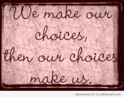 Choice quote