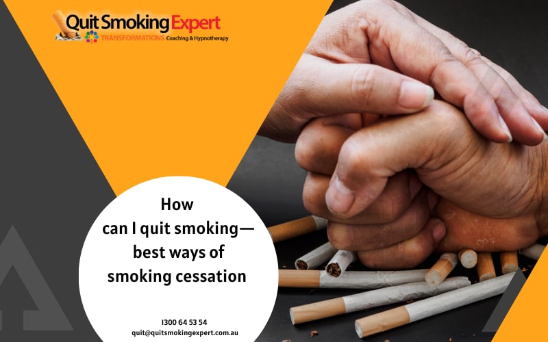 How Can I Quit Smoking—Best Ways Of Smoking Cessation